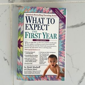 New Book - What to Expect The First Year by Heidi Murkoff and Sharon Mazel